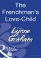 [Brides Of L'Amour 01] • The Frenchman's Love-Child